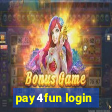 pay4fun login